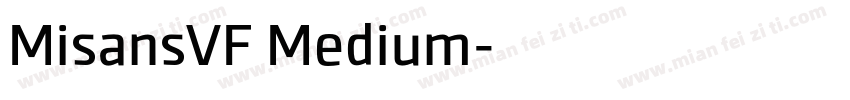 MisansVF Medium字体转换
